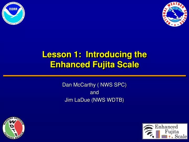 lesson 1 introducing the enhanced fujita scale
