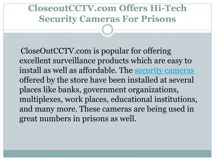 closeoutcctv com offers hi tech security cameras for prisons