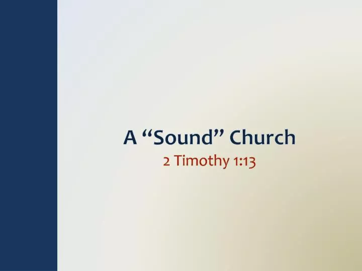 a sound church