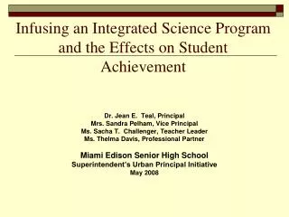 Infusing an Integrated Science Program and the Effects on Student Achievement