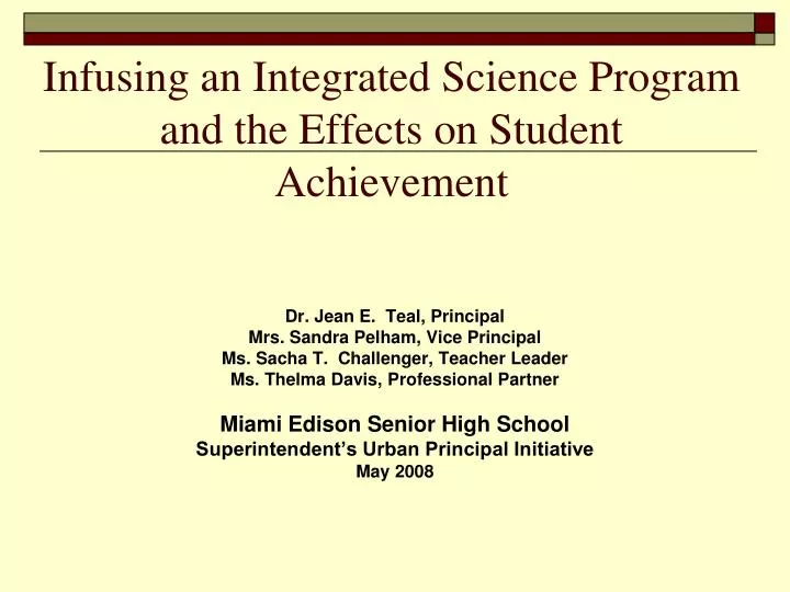 infusing an integrated science program and the effects on student achievement