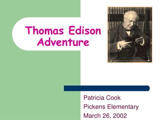Thomas Edison Adventure