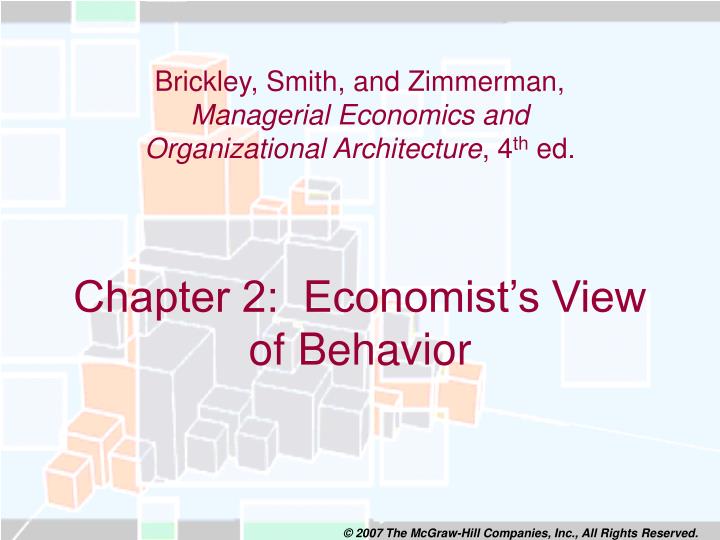 chapter 2 economist s view of behavior