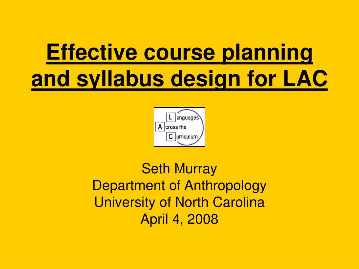 effective course planning and syllabus design for lac
