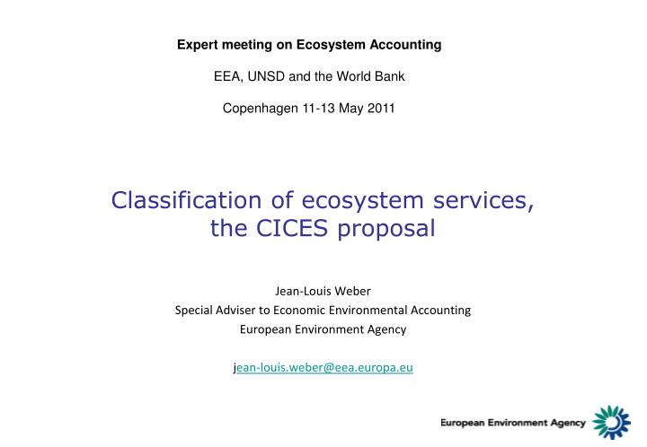 classification of ecosystem services the cices proposal