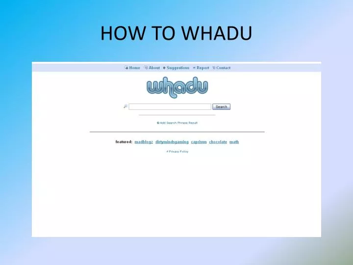 how to whadu
