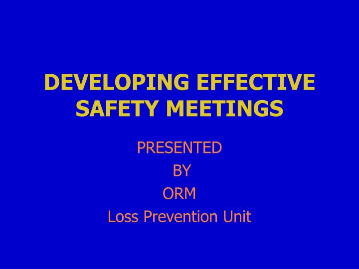 developing effective safety meetings