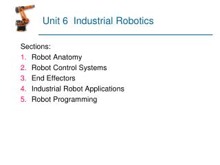 Unit 6 Industrial Robotics