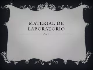 Material de Laboratorio