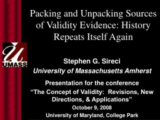 Packing and Unpacking Sources of Validity Evidence: History Repeats Itself Again