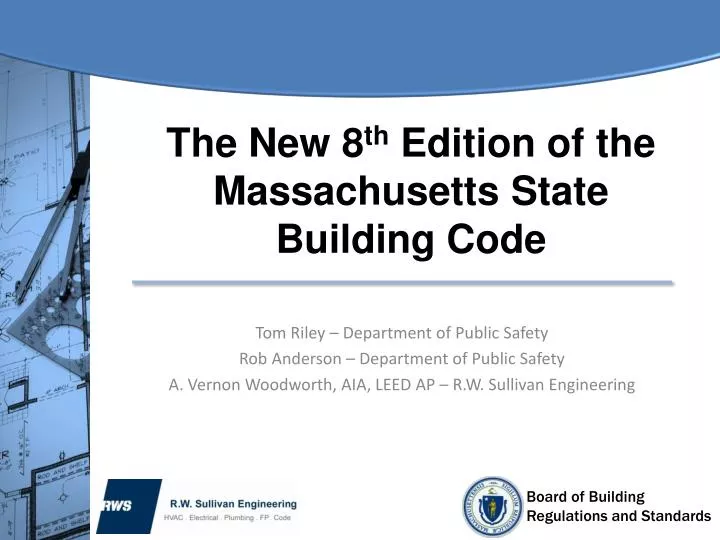 the new 8 th edition of the massachusetts state building code