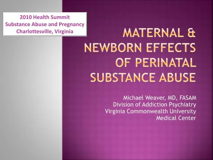 maternal newborn effects of perinatal substance abuse