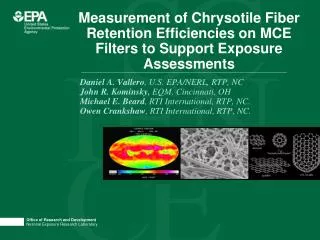 Measurement of Chrysotile Fiber Retention Efficiencies on MCE Filters to Support Exposure Assessments
