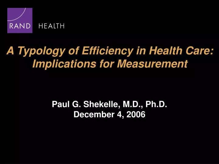 a typology of efficiency in health care implications for measurement