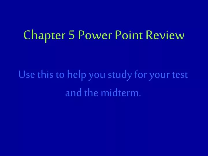 chapter 5 power point review