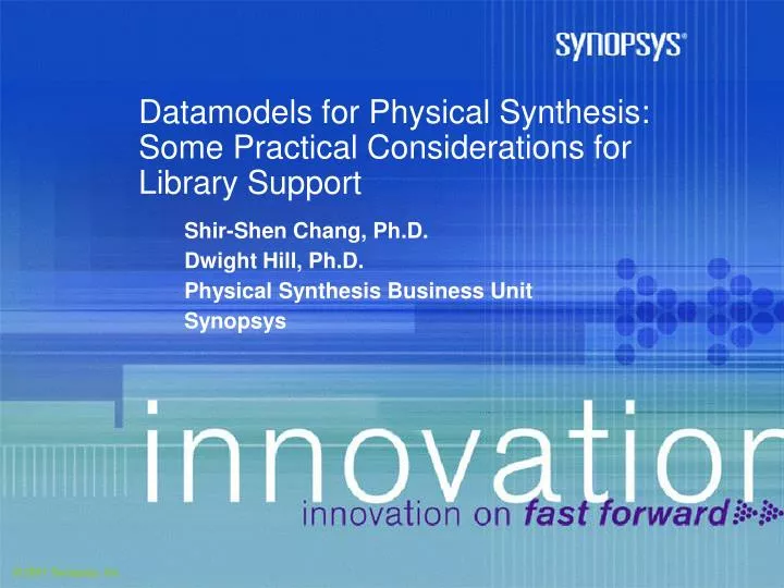 datamodels for physical synthesis some practical considerations for library support