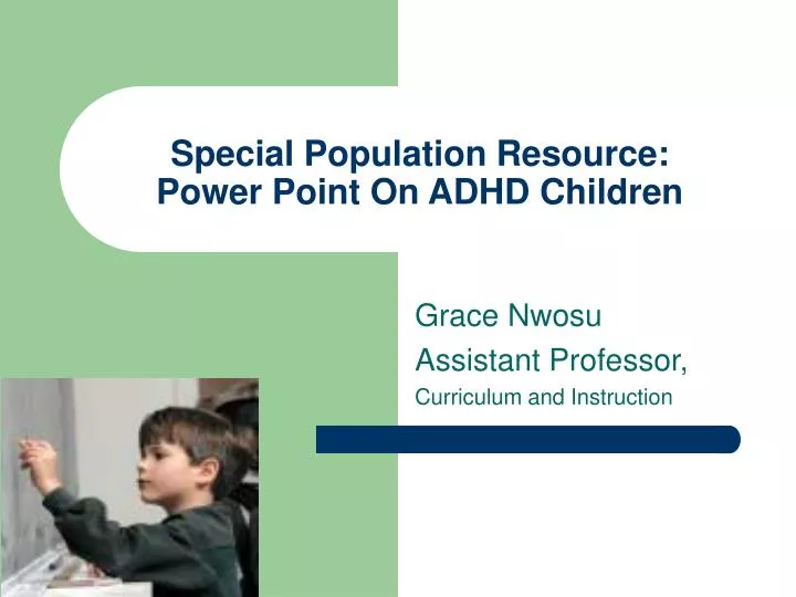 special population resource power point on adhd children
