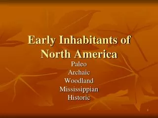 Early Inhabitants of North America