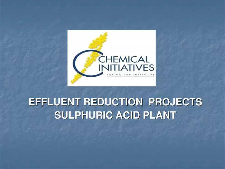 effluent reduction projects sulphuric acid plant