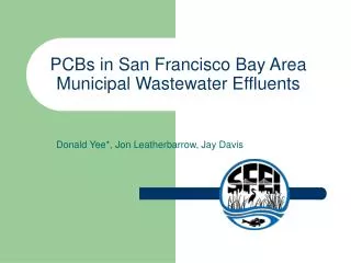 PCBs in San Francisco Bay Area Municipal Wastewater Effluents