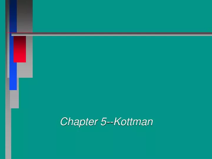chapter 5 kottman
