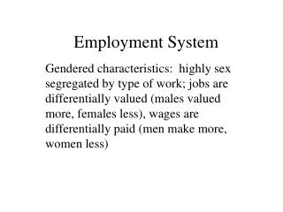 Employment System