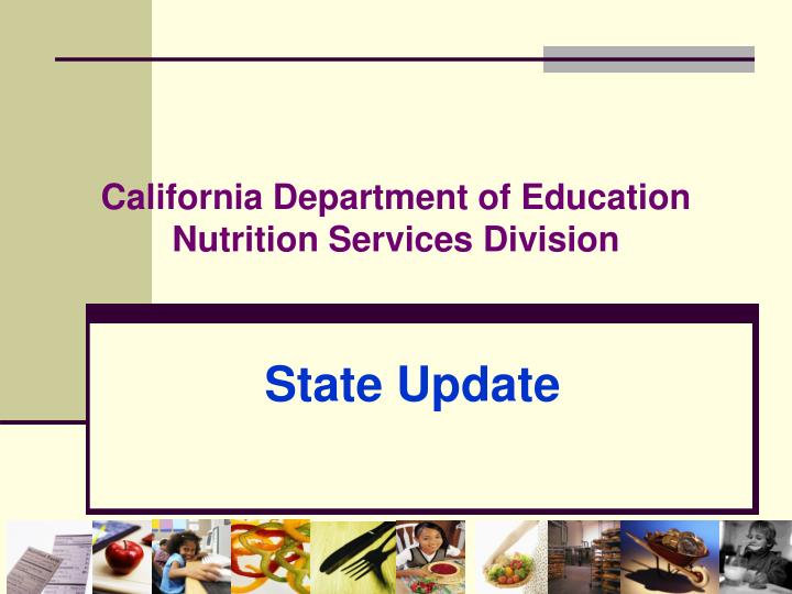 california department of education nutrition services division
