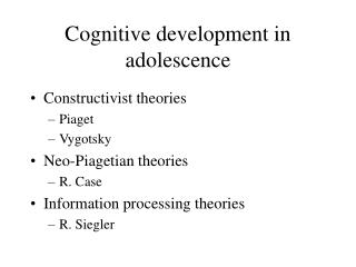 Cognitive development in adolescence