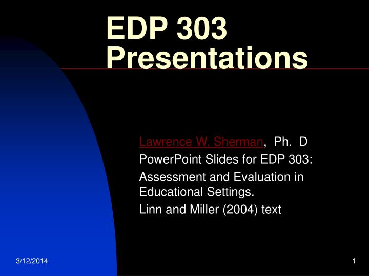edp 303 presentations