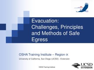 Evacuation: Challenges, Principles and Methods of Safe Egress