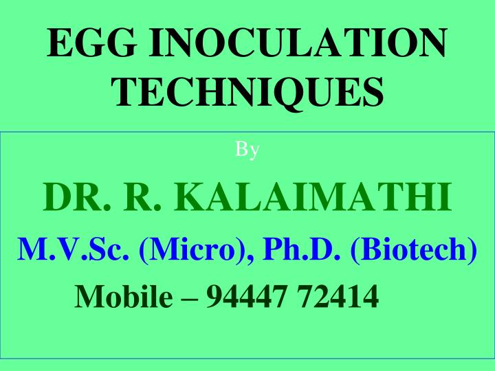 egg inoculation techniques