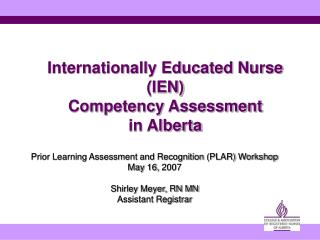 Internationally Educated Nurse (IEN) Competency Assessment in Alberta