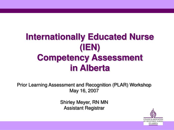 internationally educated nurse ien competency assessment in alberta