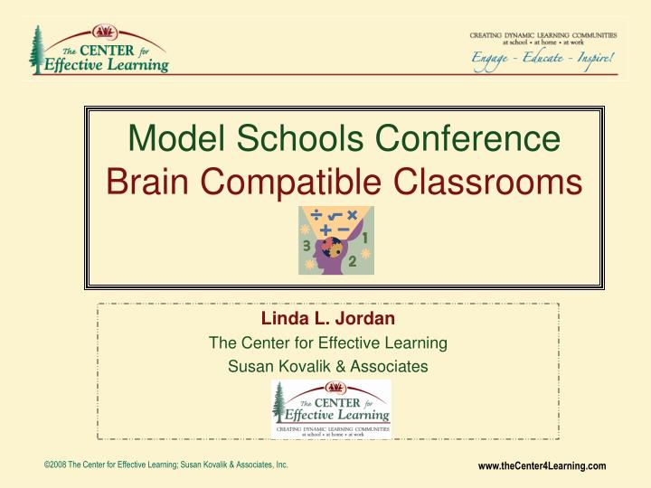 model schools conference brain compatible classrooms