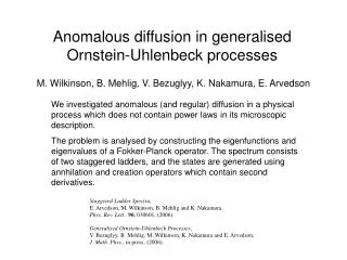 Anomalous diffusion in generalised Ornstein-Uhlenbeck processes