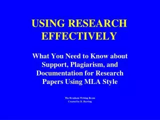 USING RESEARCH EFFECTIVELY
