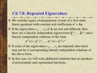 Ch 7.8: Repeated Eigenvalues