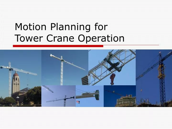 motion planning for tower crane operation