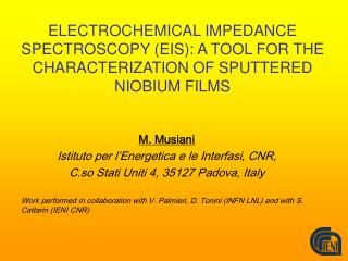 ELECTROCHEMICAL IMPEDANCE SPECTROSCOPY (EIS): A TOOL FOR THE CHARACTERIZATION OF SPUTTERED NIOBIUM FILMS