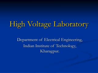 High Voltage Laboratory