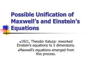 Possible Unification of Maxwell’s and Einstein’s Equations