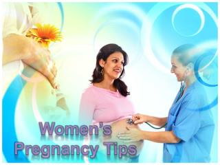 Women's Pregnancy Tips