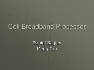 Cell Broadband Processor