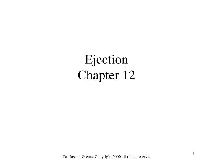 ejection chapter 12