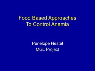 Food Based Approaches To Control Anemia