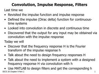 Convolution, Impulse Response, Filters