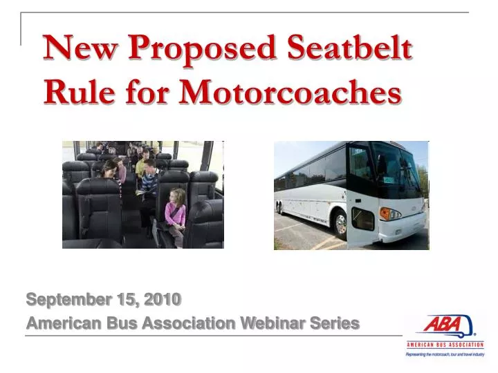 new proposed seatbelt rule for motorcoaches