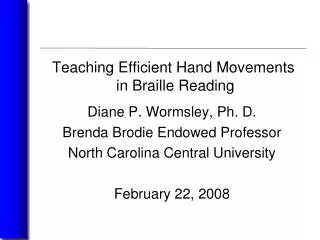 Teaching Efficient Hand Movements in Braille Reading
