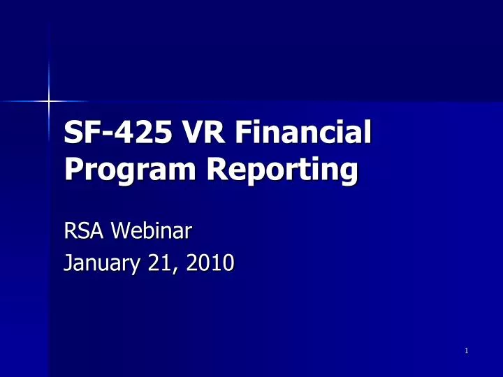 sf 425 vr financial program reporting