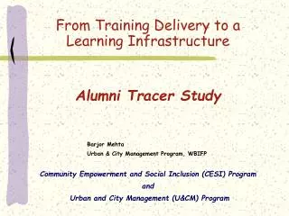 Community Empowerment and Social Inclusion (CESI) Program and Urban and City Management (U&amp;CM) Program